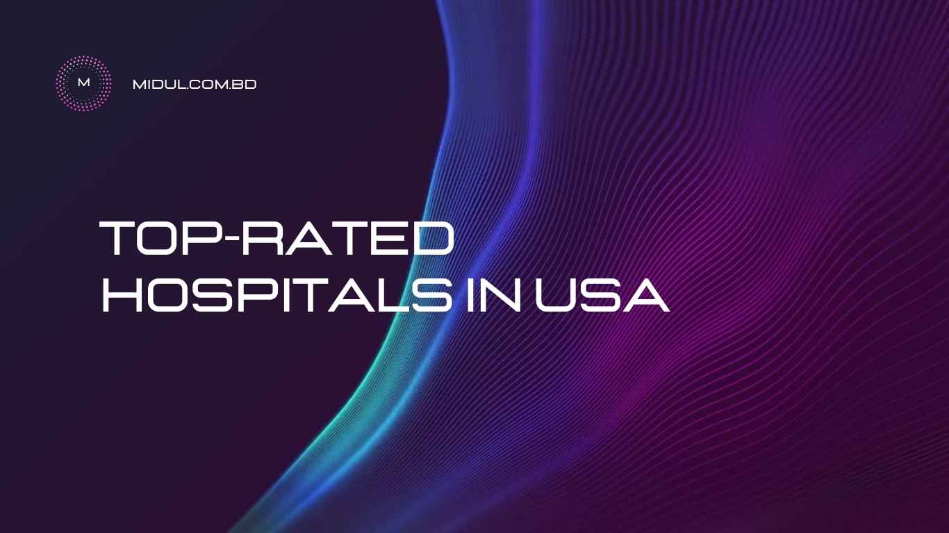 Top-Rated Hospitals in USA